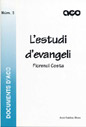 L’estudi d’evangeli