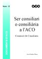 Ser consiliari o consiliària a l’ACO