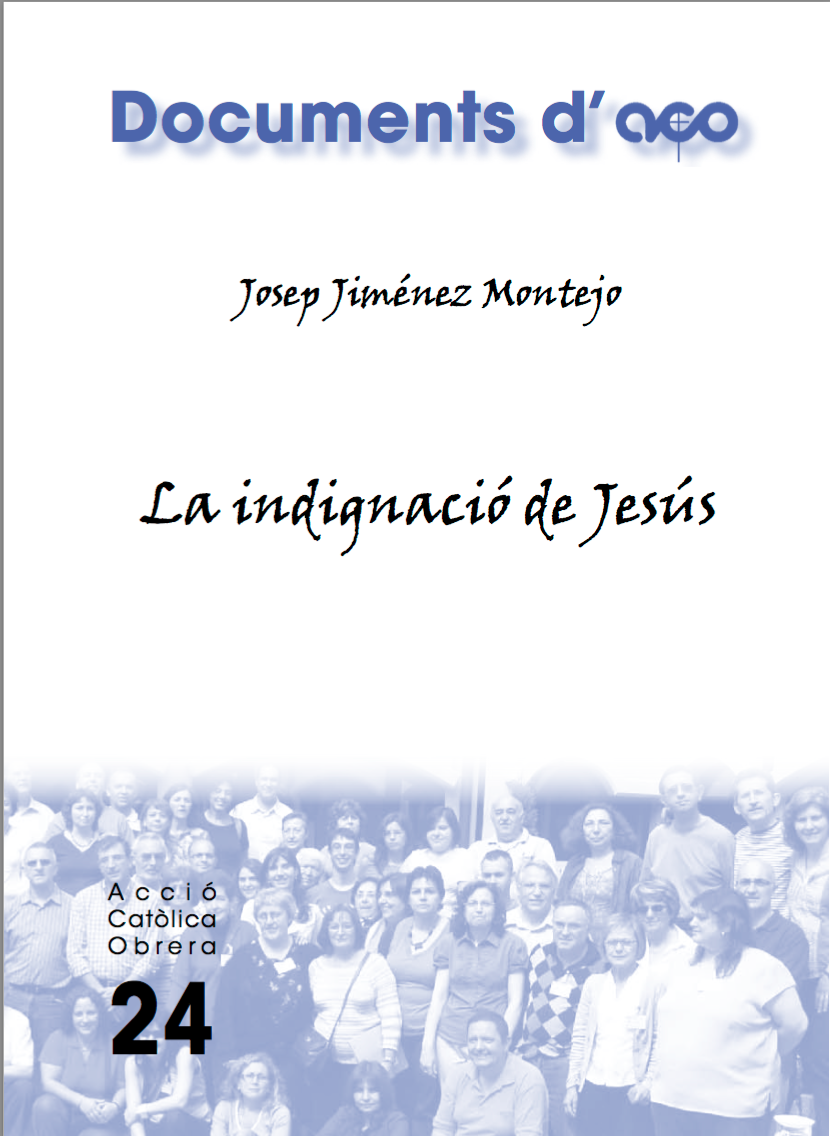 La indignació de Jesús