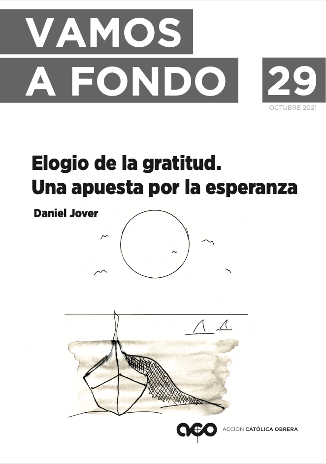 Anem a Fons n. 29: «Elogi de la gratitud. Una aposta per l’esperança»