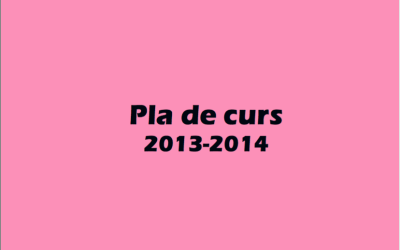 Pla de curs 2013-2014