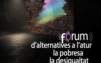 Fòrum d’alternatives a l’atur, la pobresa i la desigualtat