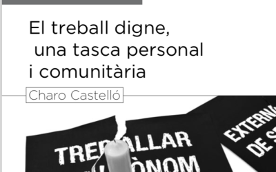 Anem a fons ACO n. 26: El treball digne, una tasca personal i comunitària