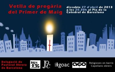 Vetlla de pregària – primer de maig